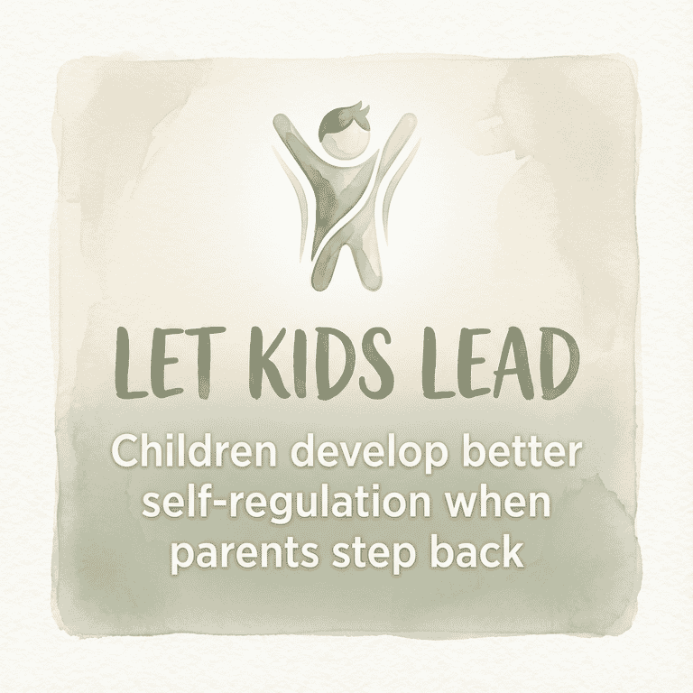Stat showing children develop better self-regulation when parents step back and let kids lead